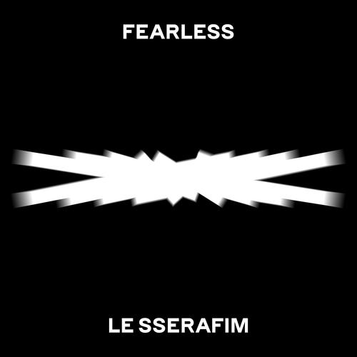 ħŮLE SSERAFIMFEARLESSMP3