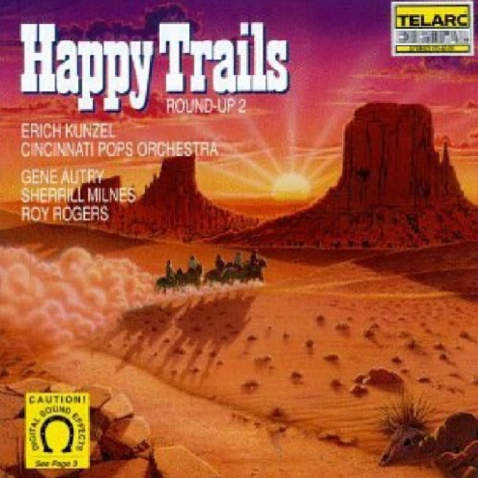 ϼ2 Erich Kunzel_Round-Up 2Happy TrailsAPEר